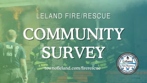 Feedback Needed for Leland Fire/Rescue Community Survey